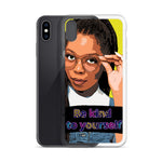 Be Kind to Yourself iPhone Case