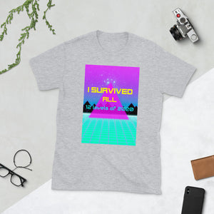 survived all 12 levels of 2020 Short-Sleeve Unisex T-Shirt